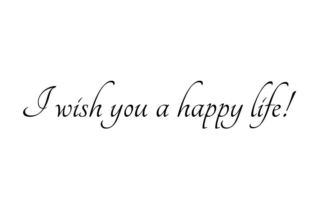 I-wish-you-a-happy-life