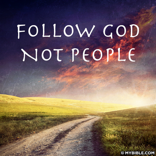 follow-god-not-people