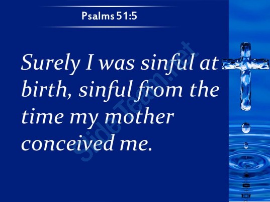psalms_51_5_the_time_my_mother_conceived_powerpoint_church_sermon_Slide03